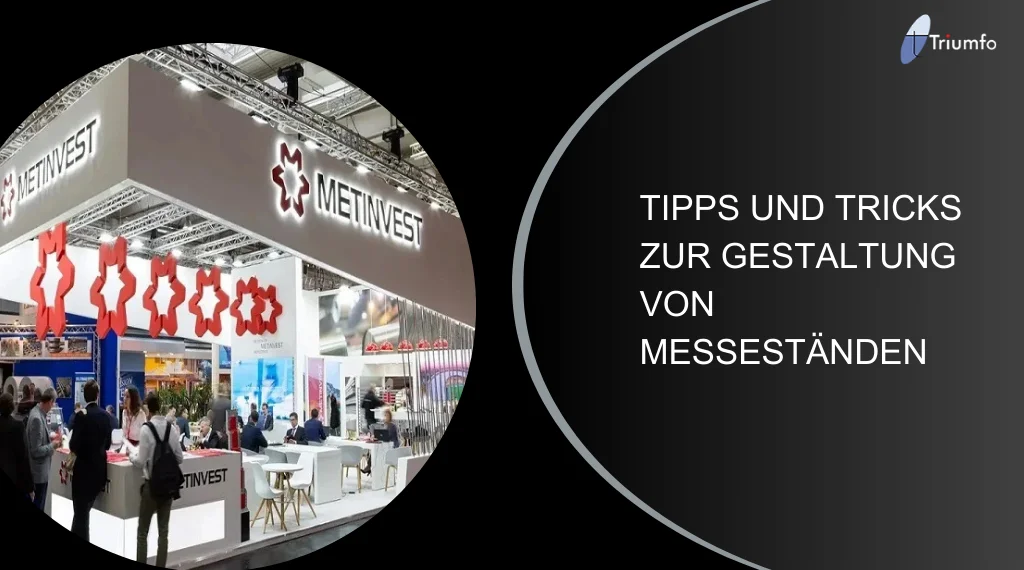 Tipps zur Gestaltung von Messeständen
