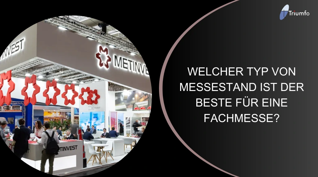 ARTEN VON MESSESTÄNDEN