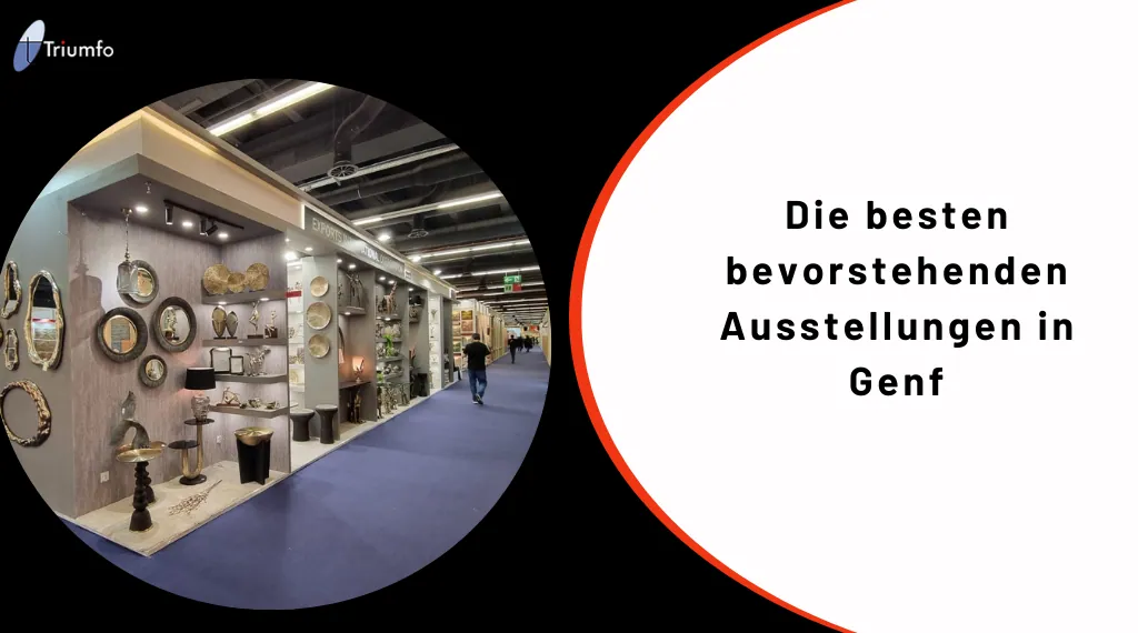 Die besten bevorstehenden Ausstellungen in Genf, Schweiz 2025