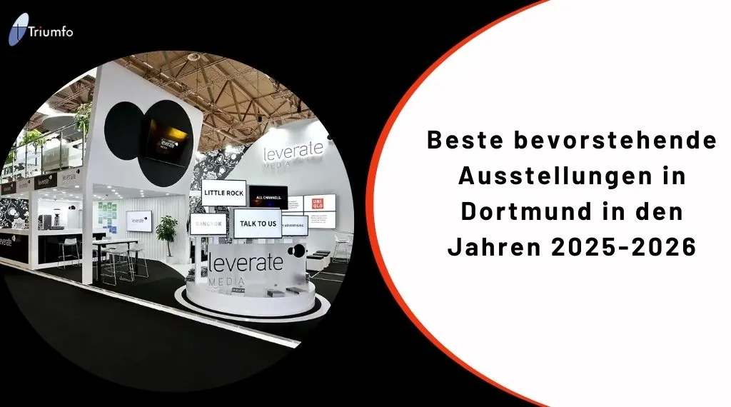 Beste bevorstehende Ausstellungen in Dortmund in den Jahren 2025-2026
