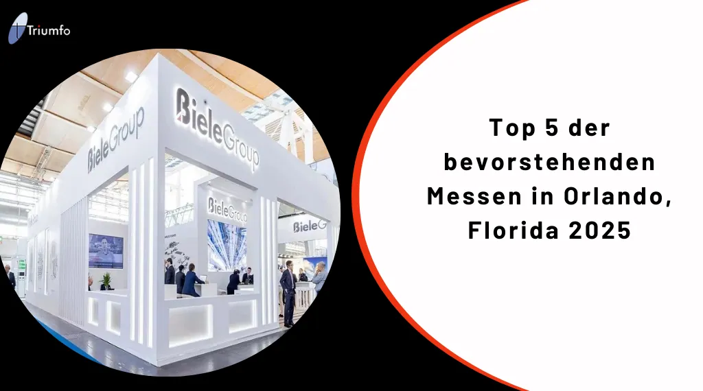 Top 5 der bevorstehenden Messen in Orlando