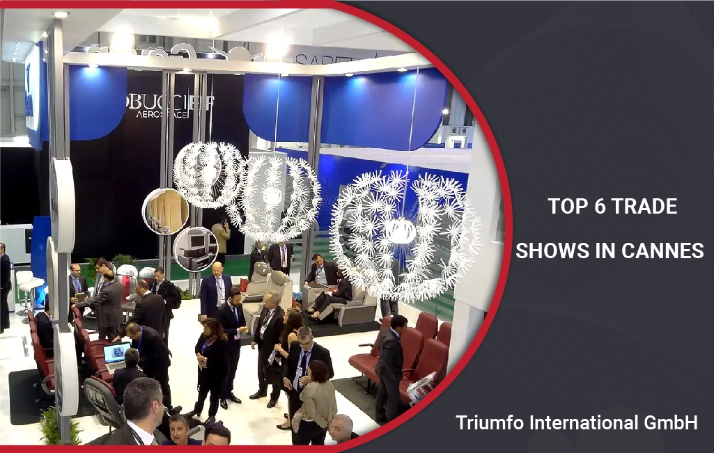 UPCOMING TRADE SHOWS IN CANNES