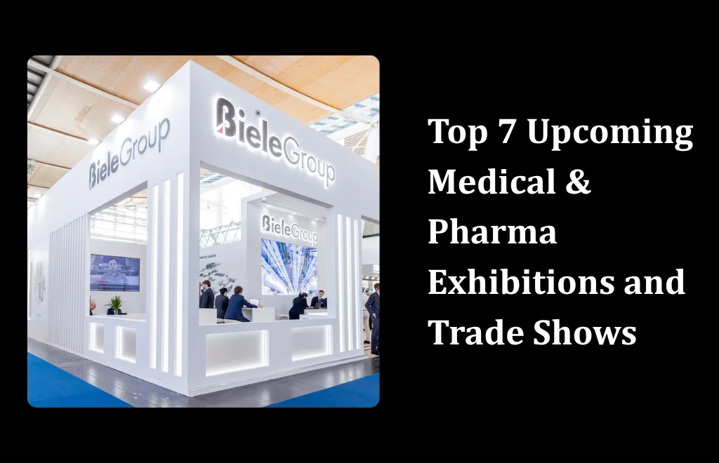 Medical & Pharma Exhibitions