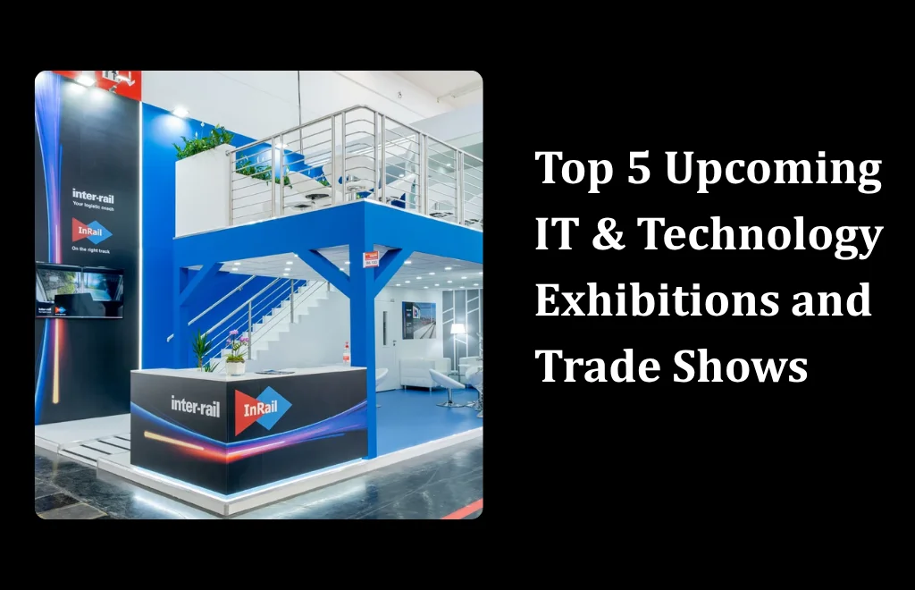 IT & Technology Exhibitions